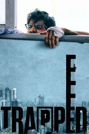 YoMovies Trapped (2016) in 480p, 720p & 1080p Download. This is one of the best movies based on Drama | Thriller. Trapped movie is available in Hindi Full Movie WEB-DL qualities. This Movie is available on YoMovies.