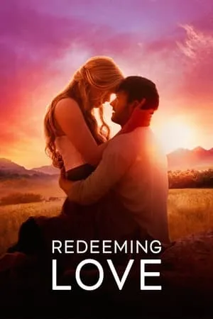 YoMovies Redeeming Love 2022 Hindi+English Full Movie BluRay 480p 720p 1080p Download