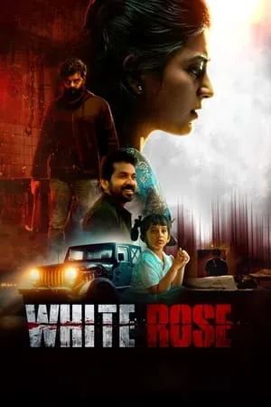 YoMovies White Rose 2024 Hindi+Tamil Full Movie Pre-DVDRip 480p 720p 1080p Download